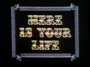 Original "Here Is Your Life" title card