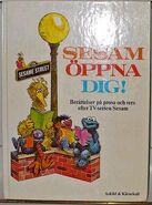 SwedenSesam öppna dig, 1975 Translation by: Berit Skogsberg Askild & Kärnekull 91-7008-201-4