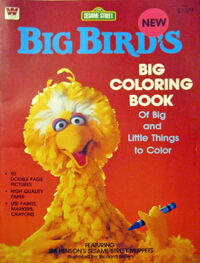 Big Bird's Big Coloring Book of Big and Little Things to Color 1982