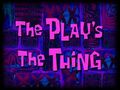 The-Play's-The-Thing