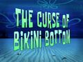 The-Curse-of-Bikini-Bottom