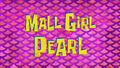 Mall Girl Pearl