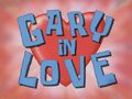 Gary-In-Love