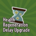 Health Regeneration Delay