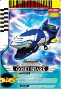 "Gosei Shark" Card