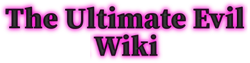 The Ultimate Evil Wiki Logo