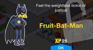 Fruit Bat Man in Tapped Out