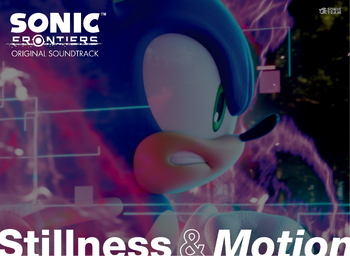 Sonic-Frontiers-Original-Soundtrack-Stillness-&-Motion-Cover