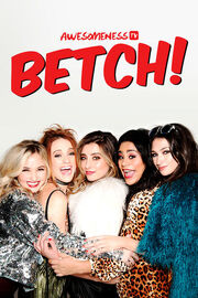 Betch Poster