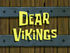 Dear Vikings