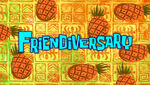 Friendiversary title card