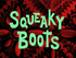 Squeaky Boots title card