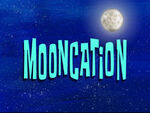 Mooncation