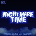 Nightmare Time