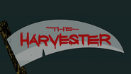 "The Harvester!"