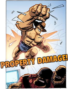 "PROPERTY DAMAGE!"