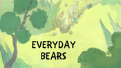 Everyday Bears Title