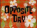 Opposite Day