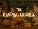 The Camping Episode