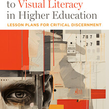 book cover for A Slow Approach to Visual Literacy in Higher Education: Lesson Plans for Critical Discernment