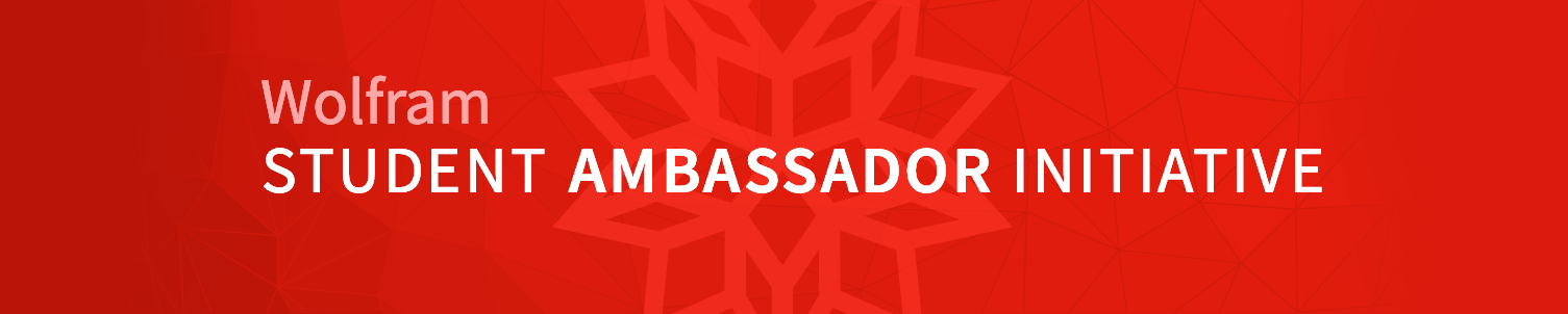 Wolfram Student Ambassador Initiative